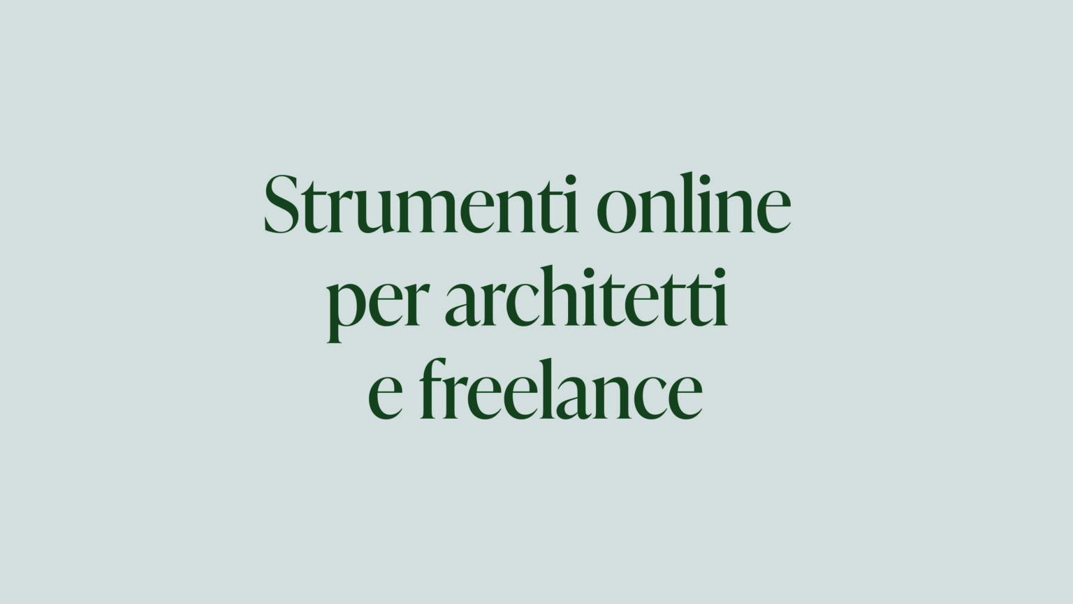 Strumenti online per architetti e freelance