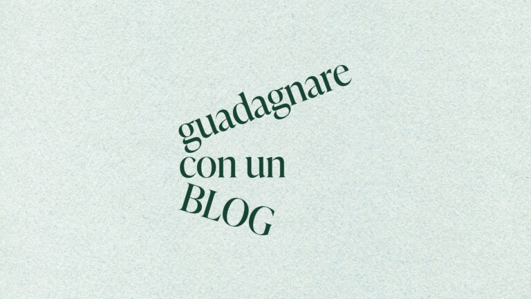 guadagnare con un blog